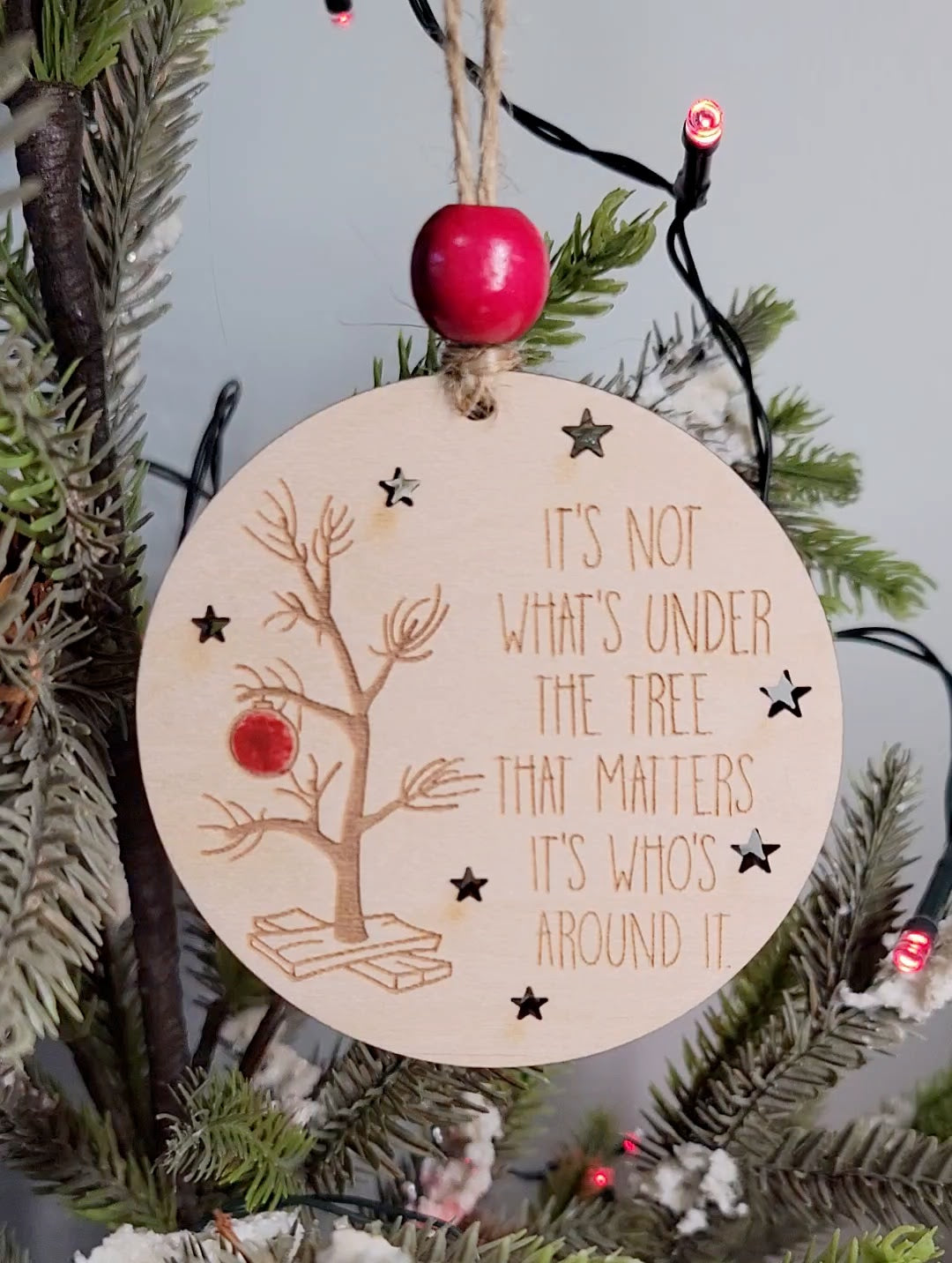 It's Not What's Under The Tree Christmas Ornament