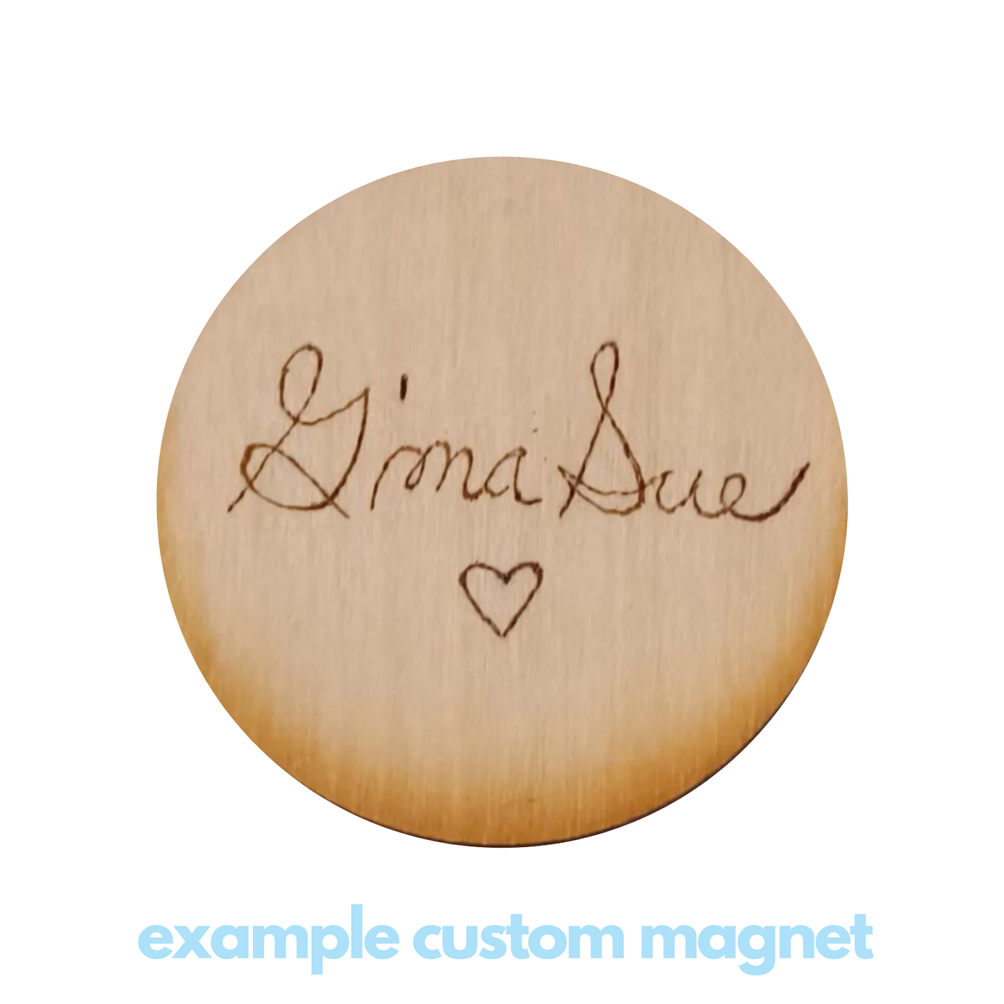 Custom Magnets (Wood-Burned)