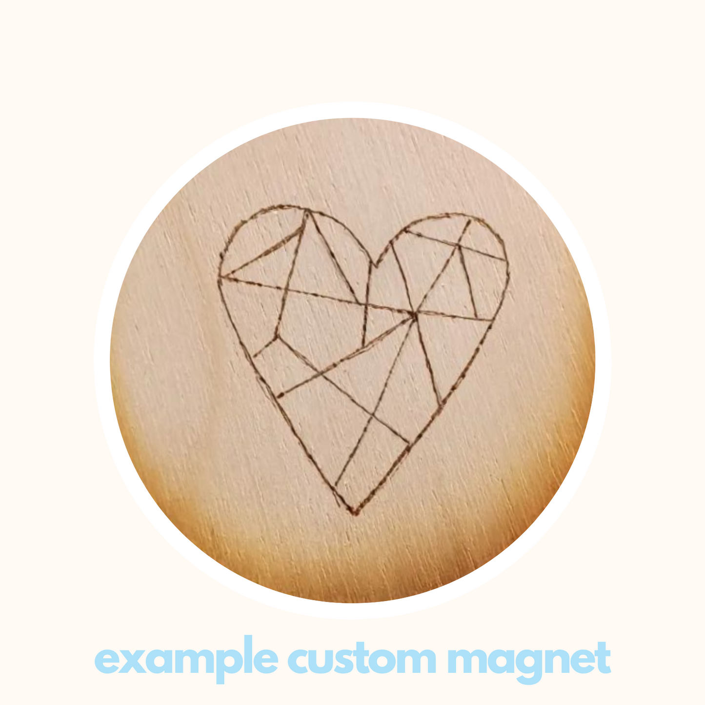Custom Magnets (Wood-Burned)