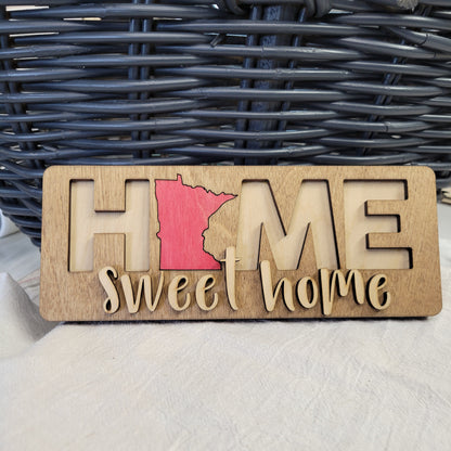 Home Sweet Home State Sign