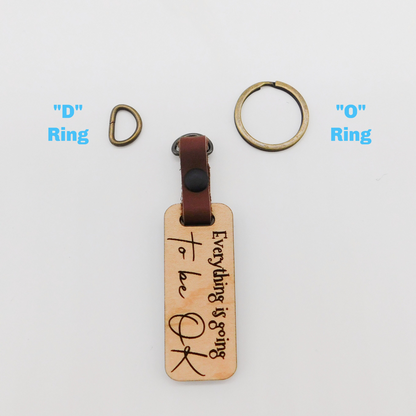 Everything is going to be OK keychain
