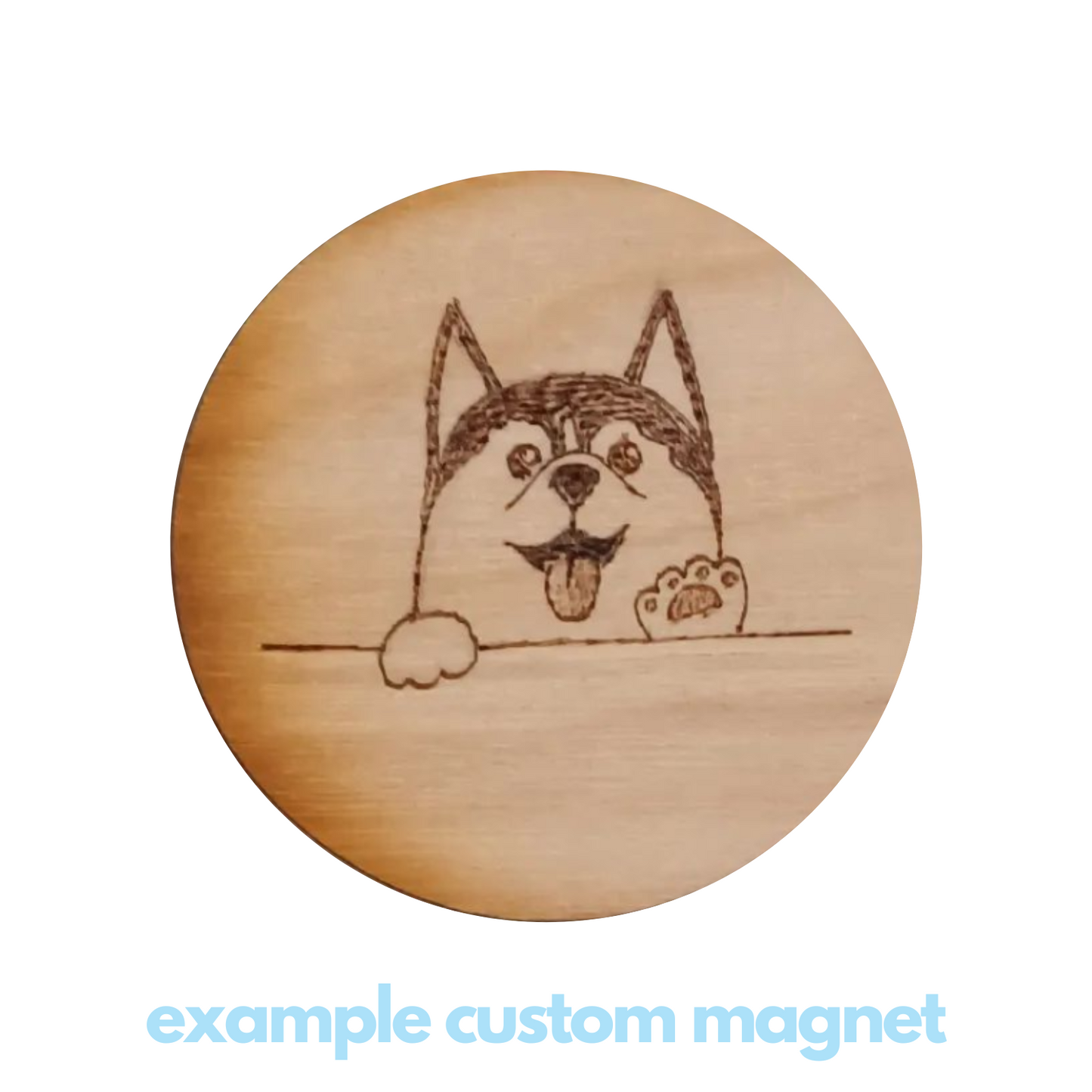 Custom Magnets (Wood-Burned)